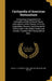 Cyclopedia of American Horticulture: Comprising Suggestions for Cultivation of Horticultural Plants, Descriptions of the Species of Fruits, Vegetables by L. H. (Liberty Hyde) 1858-1954 Bailey, Wilhelm 1869- Miller