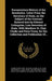 Documentary History of the Revolution. Letter From the Secretary of State, on the Subject of the Contract Entered Into by Edward Livingston, Late Secr by United States Dept of State, M. St Clair (Matthew St Clair) Clarke, Peter 1790-1868 Force