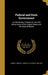 Federal and State Government: An Elementary Treatise on the Civil Government of the United States and the State of Illinois by Donald L. (Donald Littlefield) Morrill