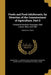 Foods and Food Adulterants, by Direction of the Commissioner of Agriculture. Part 3: Fermented Alcoholic Beverages, Malt Liquors, Wine, and Cider; Vol by C. a. Crampton, United States Division of Chemistry, United States Department of Agriculture