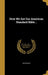 How We Got Our American Standard Bible .. by Anonymous