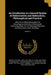 An Introduction to a General System of Hydrostaticks and Hydraulicks, Philosophical and Practical: Wherein the Most Reasonable and Advantageous Method by Stephen 1682?-1745 Switzer, W. H. (William Henry) Approximate Toms, John Active 1719-1752 Devoto