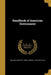 Handbook of American Government by William H. Bartlett, Henry Campbell 1860-1927 Black