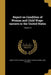 Report on Condition of Woman and Child Wage-earners in the United States; Volume 19 by United States Bureau of Labor, Charles Patrick 1865-1942 Neill