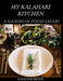 My Kalahari Kitchen: A Namibian Food Safari by Aldalene Brand