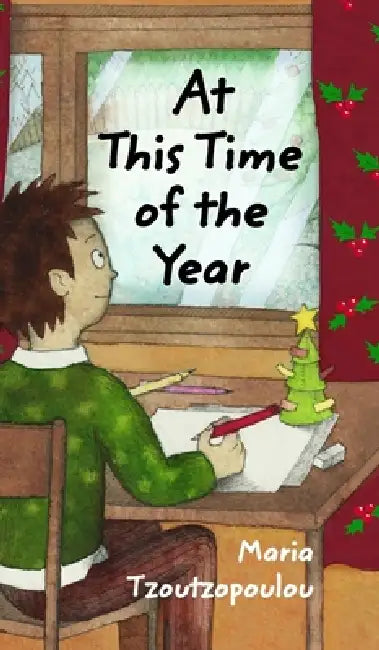 At This Time of the Year by Maria Tzoutzopoulou
