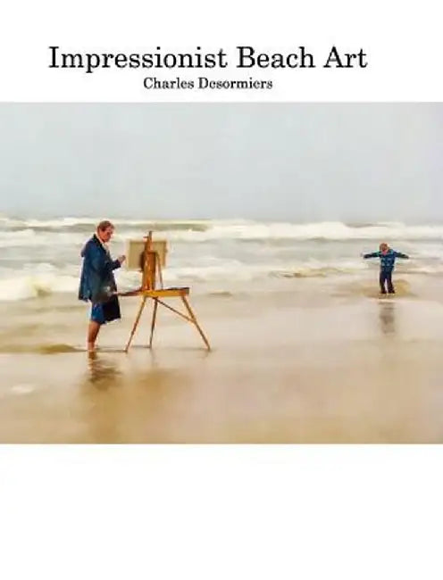 Impressionist Beach Art by Charles Desormiers