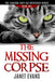 The Missing Corpse - The Lakeside Cozy Cat Mysteries Series by Janet Evans
