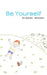 Be Yourself by Noah Orenfant