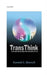 Transthink by Ken Shotwell