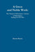 A Great and Noble Work: The Volunteer Refreshment Saloons of Philadelphia During the Civil War by Sharon Bisaha