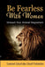 Be Fearless With Women: Unleash Your Animal Magnetism by Lamont Lloyd