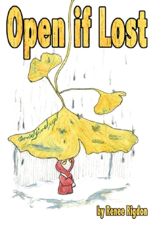 Open if Lost by Renee Rigdon