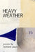 Heavy Weather by Richard Leach