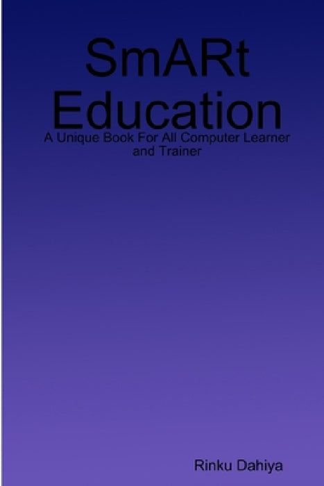 SmARt Education by Rinku Dahiya