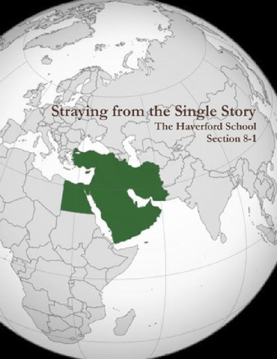 Straying from the Single Story by The Haverford School Section 8-1