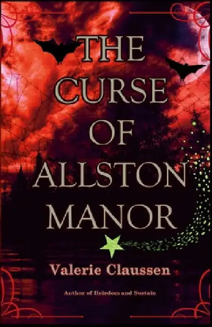 The Curse of Allston Manor by Valerie Claussen