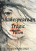 Shakesperan Tragic Vision by Balwinder Singh