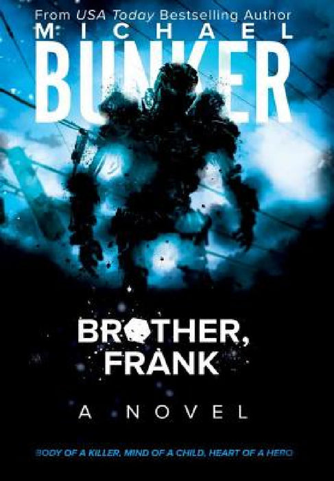 Brother, Frank by Michael Bunker