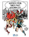 Heroes from Times Past Assembled! by L. Livi, A. G. Ceglia