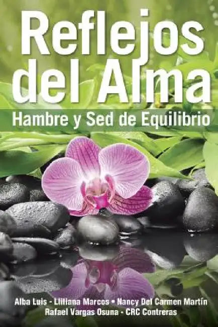 Reflejos del Alma by Equipo Naranja 2016