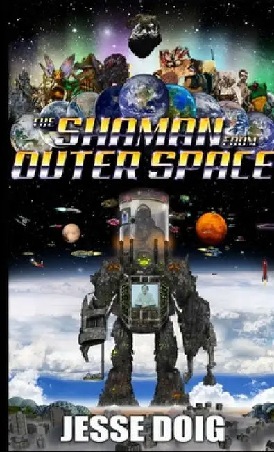 The Shaman from Outer Space by Jesse Doig