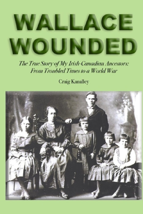 Wallace Wounded by Craig Kanalley