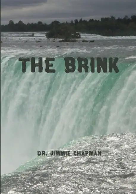 The Brink by Jimmie Chapman
