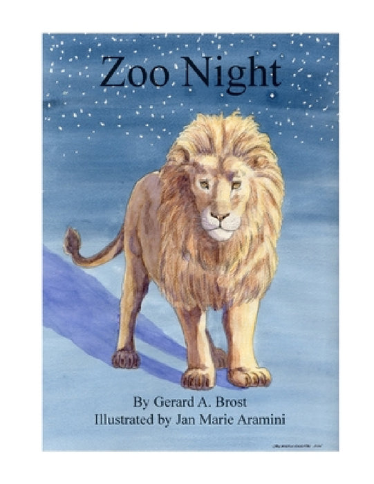 Zoo Night by Gerard Brost, Jan Marie Aramini