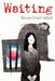 Waiting by Noura Ghazi Safadi