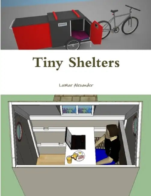 Tiny Shelters by Lamar Alexander