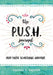 The P.U.S.H. Journal by Heather Wachter