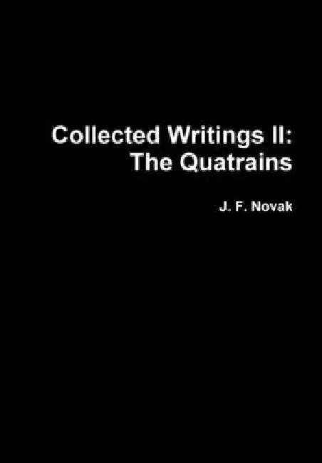 Collected Writings Ii by J. F. Novak