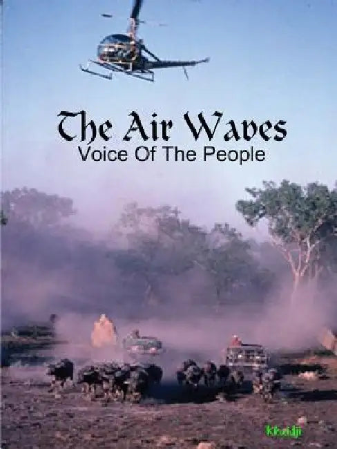 The Air Waves by Khaidji