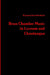Brass Chamber Music in Lyceum and Chautauqua by Raymond David Burkhart