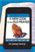 A New Look at an Old Prayer by Jr. Ford James