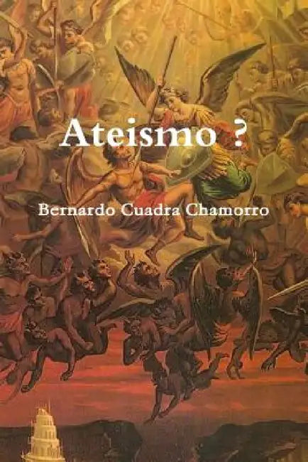 Ateismo ? by Bernardo Cuadra Chamorro