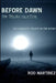 Before Dawn: Trilogy Collection by Rod Martinez