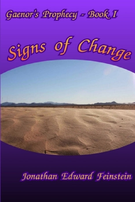 Signs of Change by Jonathan Edward Feinstein