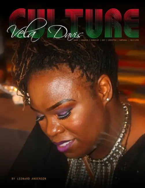 Vela Davis CULTURE by Leonard Anderson