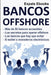 Bancos Offshore by Giovanni Caporaso Gottlieb