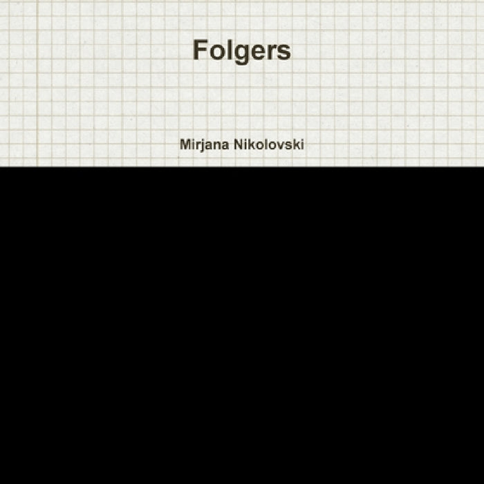 Folgers by Mirjana Nikolovski