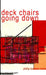 Deck Chairs Going Down by Phillip Baldwin