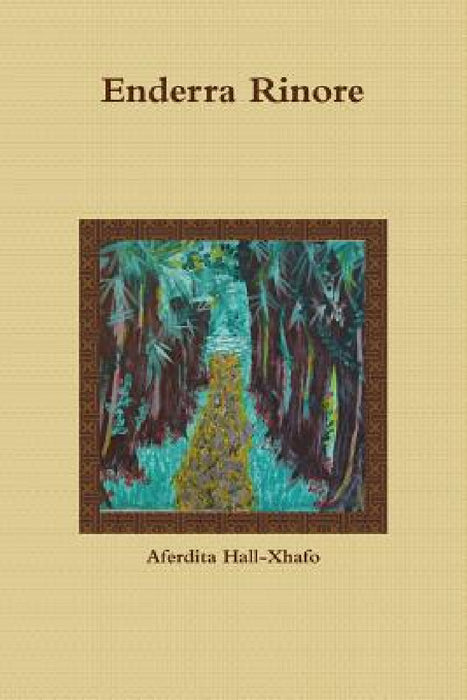 Enderra Rinore by Aferdita Hall-Xhafo