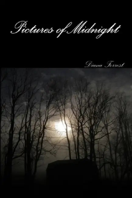 Pictures of Midnight by Diana Forrest