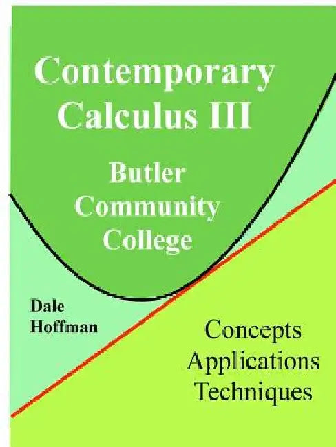Contemporary Calculus 3rd Semester by Dale Hoffman