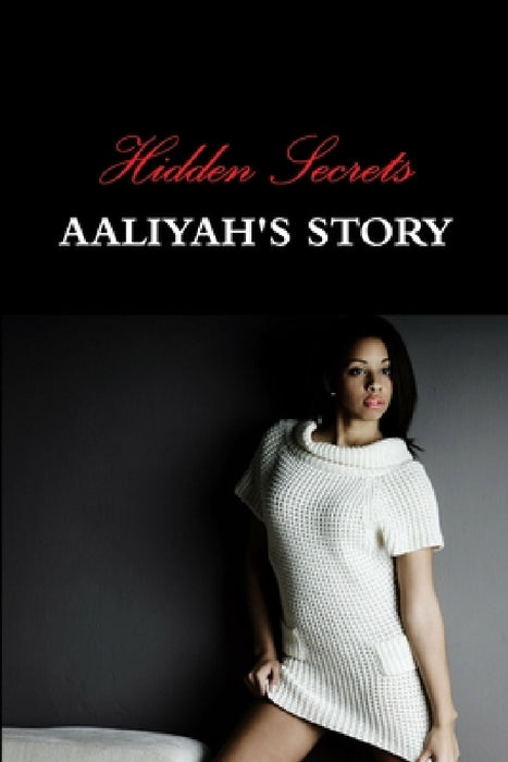 Hidden Secrets by K. Cam