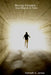 Moving Forward...One Step at A Time by Kenneth James