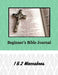 Beginner's Bible Journal: 1 & 2 Maccabees by Alexandria Robinson