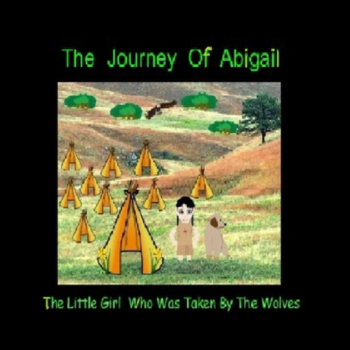The Journey Of Abigail by Chris Bj